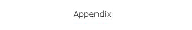 Appendix